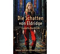 Die Schatten von Eldridge