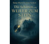 Die Schatten von Weiler zum Stein