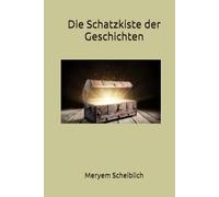 Die Schatzkiste der Geschichten