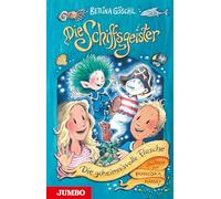 Die Schiffsgeister (Band 1) - Die geheimnisvolle Flasche: Die geheimnisvolle Flasche