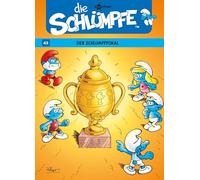 Die Schlümpfe. Band 43: Der Schlumpfpokal