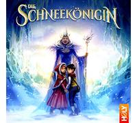 Die Schneekönigin: Hörspiel nach dem Märchen von Hans Christian Andersen