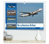 Die schönsten Airliner (hochwertiger Premium Wandkalender 2026 DIN A2 quer), Kunstdruck in Hochglanz: Faszinierende Aufnahmen der fliegenden Giganten
