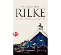 Die schönsten Gedichte: Inspirierende Lyrik für alle Generationen | 'Ich lese jeden Tag Rilke.' Lady Gaga: 4053