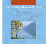 Die schönsten Gemeindelieder 2