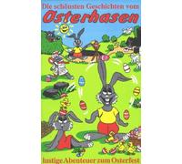 Die schönsten Geschichten vom Osterhasen [Alemania] [VHS]