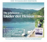 Die schönsten Lieder der Heimat - Die Volkslied Edition