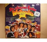 Die Schönsten Lieder der Weihnachtszeit