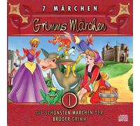 Die schönsten Märchen der Brüder Grimm