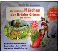 Die schönsten Märchen der Brüder Grimm und andere