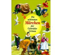 Die Schönsten Märchen der Gebrüder Grimm [Import]