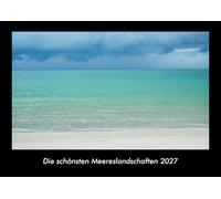 Die schönsten Meereslandschaften 2027 Fotokalender DIN A3: Monatskalender mit Bild-Motiven aus Fauna und Flora, Natur, Blumen und Pflanzen