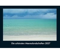 Die schönsten Meereslandschaften 2027 Fotokalender DIN A4: Monatskalender mit Bild-Motiven aus Fauna und Flora, Natur, Blumen und Pflanzen
