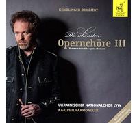 Die Schönsten Opernchöre III