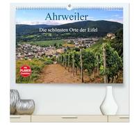 Die schönsten Orte der Eifel - Ahrweiler (hochwertiger Premium Wandkalender 2026 DIN A2 quer), Kunstdruck in Hochglanz: Ahrweiler ist immer einen Besuch wert