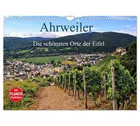 Die schönsten Orte der Eifel - Ahrweiler (Wandkalender 2026 DIN A4 quer), CALVENDO Monatskalender: Ahrweiler ist immer einen Besuch wert
