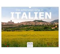 Die schönsten Orte in Italien. (Wandkalender 2026 DIN A3 quer), CALVENDO Monatskalender: Erleben Sie Italien wie nie zuvor.