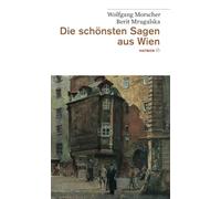 Die schönsten Sagen aus Wien