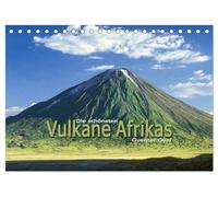 Die schönsten Vulkane Afrikas (Tischkalender 2026 DIN A5 quer), CALVENDO Monatskalender: Afrikas berühmte Vulkane Kilimanjaro und Mt. Kenya - und dazu ... Kenia, Äthiopien, Kongo, Ruanda und Uganda.