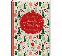 Die schönsten Weihnachtsgeschichten: von Peter Rosegger