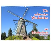 Die schönsten Windmühlen am Niederrhein (Wandkalender 2026 DIN A3 quer), CALVENDO Monatskalender: Windmühlen sind historische Denkmäler, deren Erhaltung ein Stück Kulturgut ist.