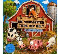 Die schrägsten Tiere der Welt: Bauernhof Edition | Malbuch für Kinder von 3-5 Jahren