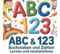 die Schule der Buchstaben und Zahlen: Vorschule und Förderung, Spass und Kreativität