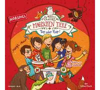 Die Schule der magischen Tiere 05: Top oder Flop! (Hörspiel): 1 CD