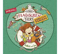 Die Schule der Magischen Tiere - Endlich Ferien: 01: Rabbat und Ida (Hörspiel)