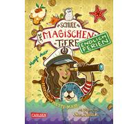 Die Schule der magischen Tiere. Endlich Ferien 6: Hatice und Mette-Ma (Hardback)