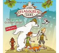 Margit Auer Die Schule der magischen Tiere ermittelt - Hörspiele 1: Der grü (CD)