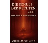 Die Schule der Rechten Zeit - Trilogie der Stimmen (Dämmergrund-Trilogie, Band 1-3 in einem Sammelband)