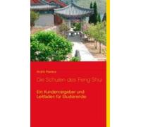 Die Schulen Des Feng Shui (ebook)