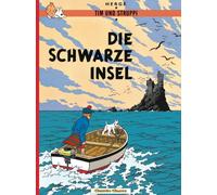 Die Schwarze Insel: 6 (Tim Und Struppi)
