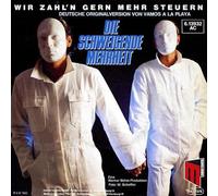 Die Schweigende Mehrheit - Wir zahl'n gern mehr Steuern ('Vamos a la playa') / Vinyl single [Vinyl-Single 7'']