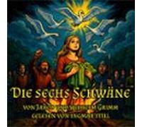 Die Sechs Schwäne