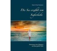 Die See Erzählt Von Seglerliebe (ebook)