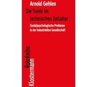 Die Seele im technischen Zeitalter: Sozialpsychologische Probleme in der industriellen Gesellschaft: 25