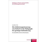 Die Selbstvergewisserung von Einheit in der Pädagogik bei geistiger Behinderung: Eine denkstiltheoretische Lehrbuchanalyse