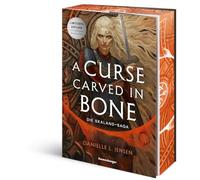 Die Skaland-Saga, Band 2 - A Curse Carved in Bone