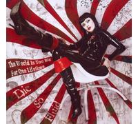 Die So Fluid - The World Is Too Big For On