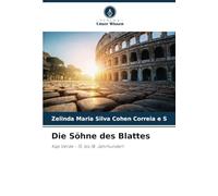 Die Söhne des Blattes: Kap Verde - 15. bis 18. Jahrhundert