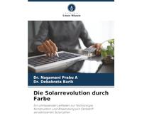 La revolución solar por el color – Guía de tecnología y aplicación de células sensibilizadas