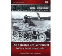 Die Soldaten der Wehrmacht - Waffen & Ausrüstung der Landser - Original Bild- & Ton Dokumente [Alemania] [DVD]