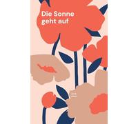 Die Sonne geht auf