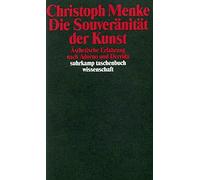 Die Souveränität der Kunst: Ästhetische Erfahrung nach Adorno und Derrida: 958