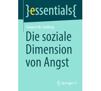 Die soziale Dimension von Angst (essentials)