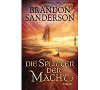 Die Splitter der Macht: Roman: 6
