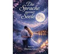 Die Sprache meiner Seele