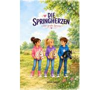 Die Springherzen: Der große Sprung